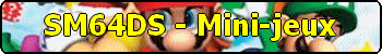 SM64DS, Mini-jeux