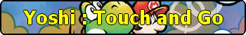 Yoshi Touch and Go